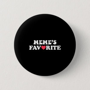 Funny Meme's Favorite Son Daughter I'm Meme's Favo 6 Cm Round Badge