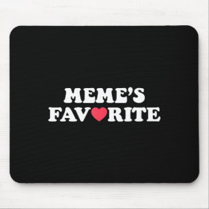 Funny Meme's Favorite Son Daughter I'm Meme's Favo Mouse Mat