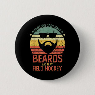 Funny Men Awesome Dads Have Beards And Play Field 6 Cm Round Badge