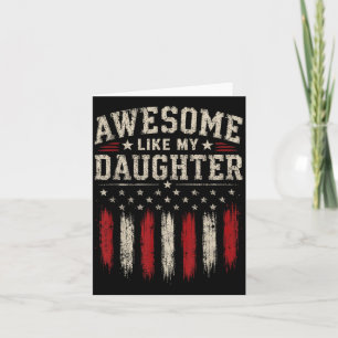 Funny Men Dad Fathers Day Awesome Like My Daughter Card