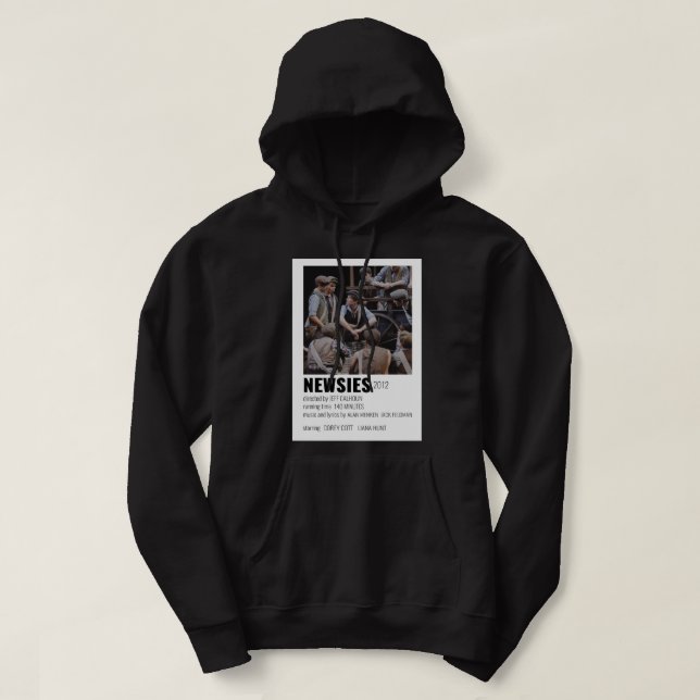 Funny Men Newsies Closing Broadway Musical Poster Hoodie (Design Front)