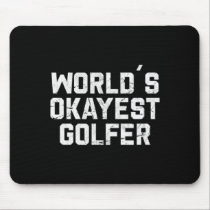 Funny Men World's Okayest Golfer Golfing Golf Mouse Mat