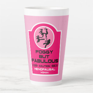 Funny Menopausal Gifts For Women Latte Mug