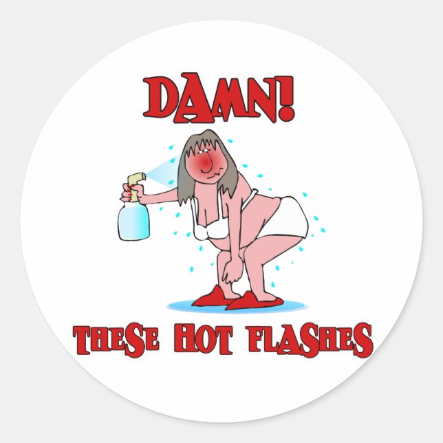 Funny Menopause Classic Round Sticker (Front)