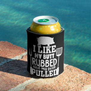Funny Men's BBQ - I like my Butt Rubbed T-Shirt Can Cooler
