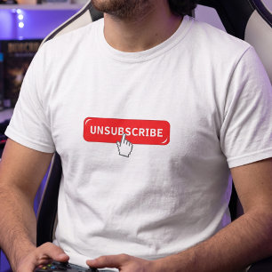 Funny Mens Introvert Humour - Unsubscribe Button T-Shirt