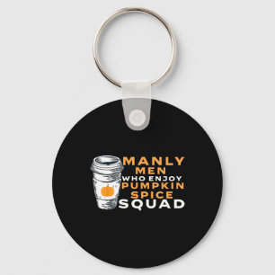 Funny Mens Pumpkin Spice Boyfriend Husband Gag Jok Key Ring