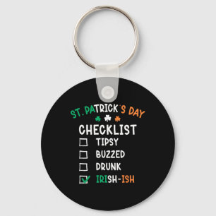 Funny Mens St Patricks Day Drunk 1 Key Ring
