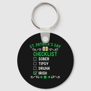 Funny Mens St Patricks Day Drunk Key Ring