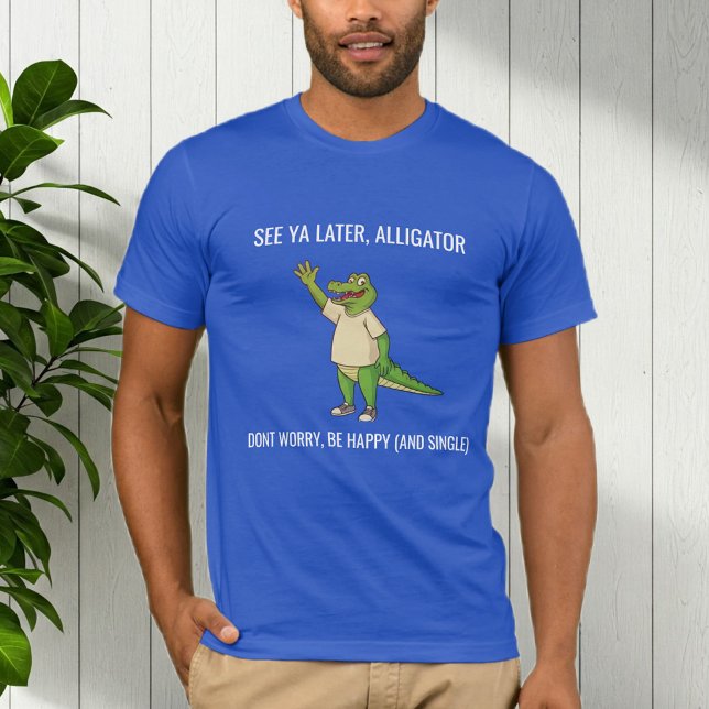 Funny Men's T-Shirt – Humorous Phrase  (Creator Uploaded)