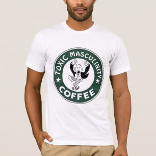 Funny Men's TOXIC MASCULINITY COFFEE T-Shirts