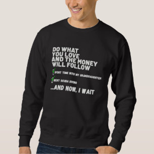 Funny  Mens Womens Christian Prayed Went Scuba Div Sweatshirt