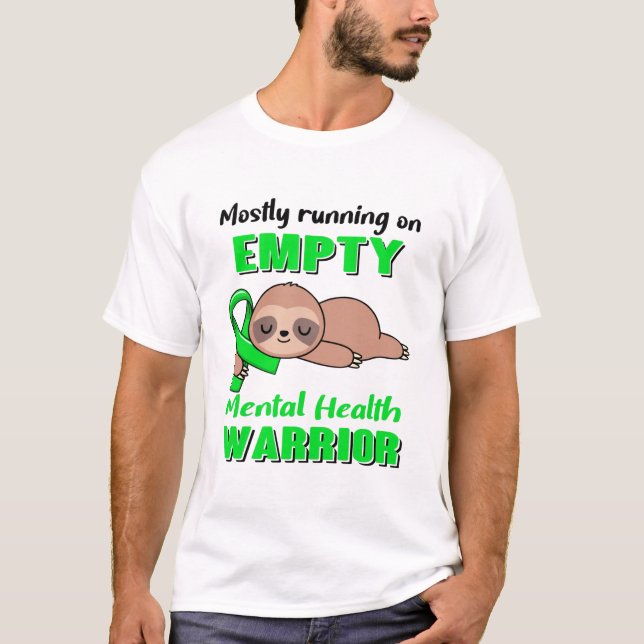 Funny Mental Health Awareness Gifts T-Shirt (Front)