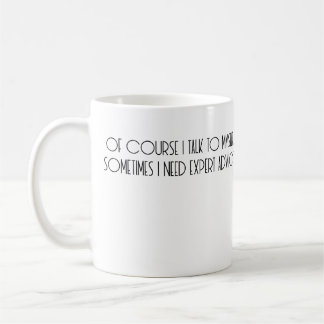 Funny Mental Health Coffee Mug