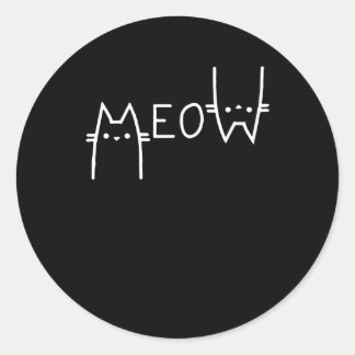 Funny Meow Cat Lover Cute Cat Cute Meow Cat Classic Round Sticker