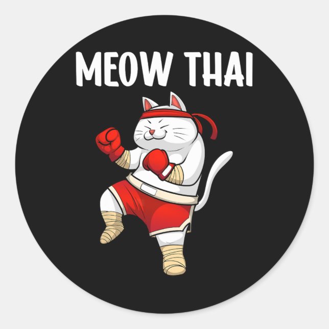 Funny Meow Thai Design For Men Women Muay Thai Box Classic Round Sticker (Front)