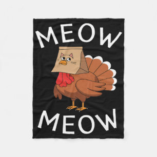 Funny Meow Thanksgiving Turkey In Cat Costume For  Fleece Blanket