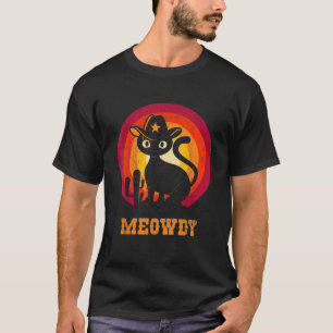 Funny Meowdy Texas Ranger Cat Meme T-Shirt