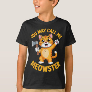 Funny meowster orange cat axe cartoon Funny meowst T-Shirt