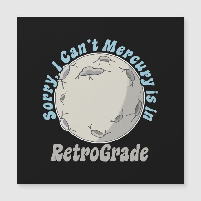 Funny Mercury Retrograde (Front)