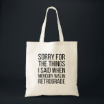 Funny Mercury Retrograde Tote Bag<br><div class="desc">Funny Mercury Retrograde Tote Bag</div>