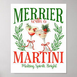 Funny Merrier With A Martini Bachelorette Merry Ch Poster