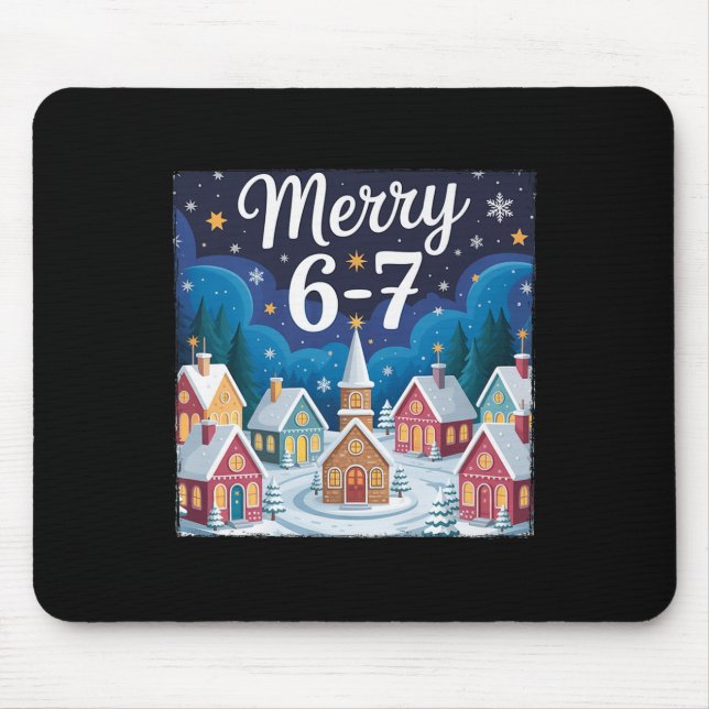 Funny Merry 6 7 Six Seven Meme Christmas Women Men Mouse Mat (Front)