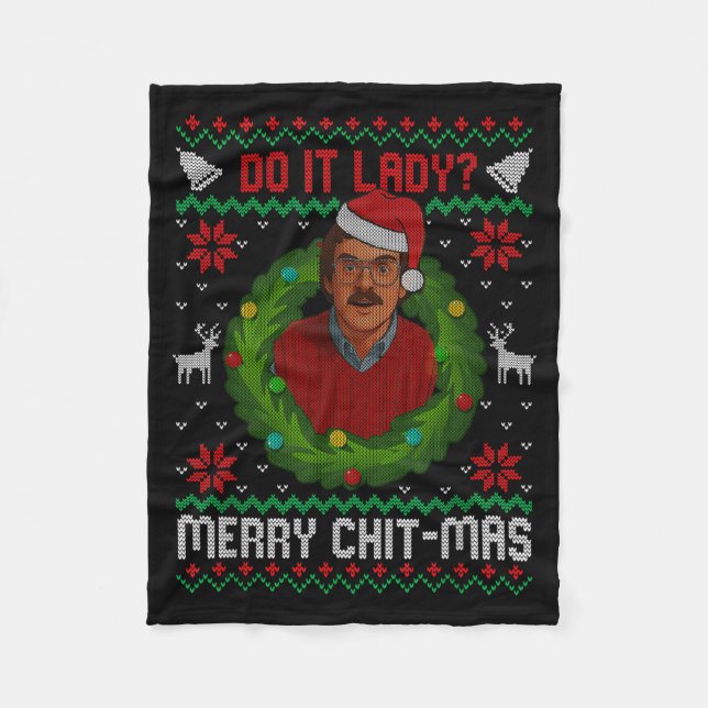 Funny Merry Chit-mas Ugly Christmas Sweater  Fleece Blanket (Front)