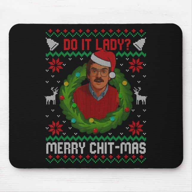 Funny Merry Chit-mas Ugly Christmas Sweater  Mouse Mat (Front)