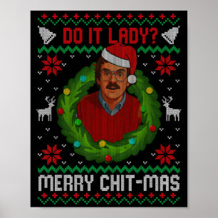 Funny Merry Chit-mas Ugly Christmas Sweater  Poster