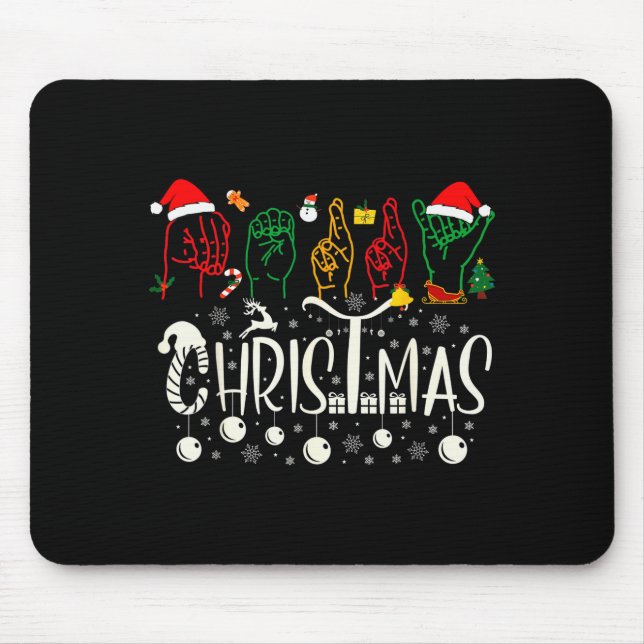 Funny Merry Christmas Asl Tee American Sign Langua Mouse Mat (Front)