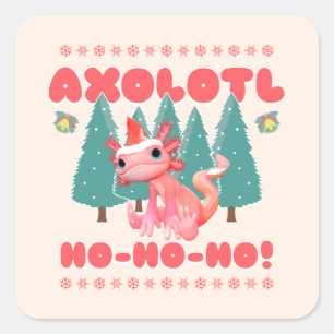 Funny Merry Christmas Axolotl Ho-Ho-Ho! Square Sticker