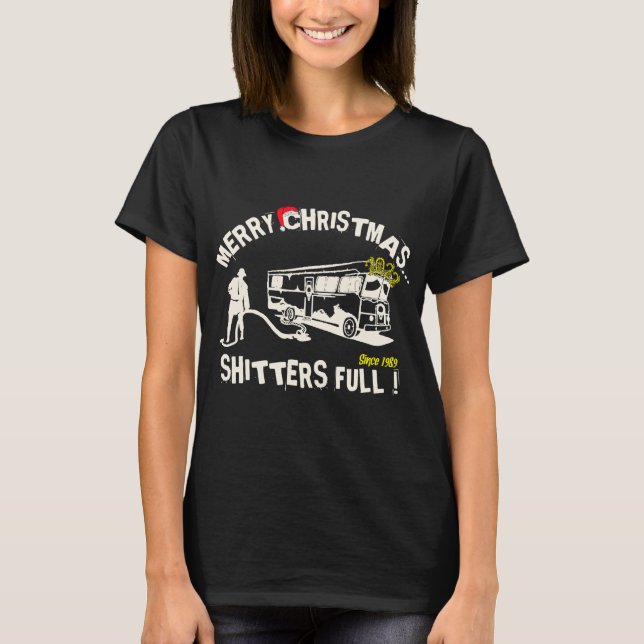 Funny Merry Christmas Shitters Full T-Shirt (Front)