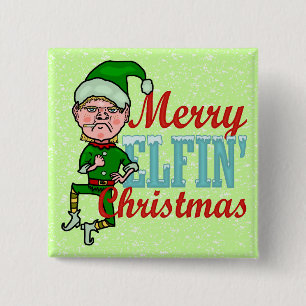 Funny Merry Elfin Christmas Bah Humbug 15 Cm Square Badge