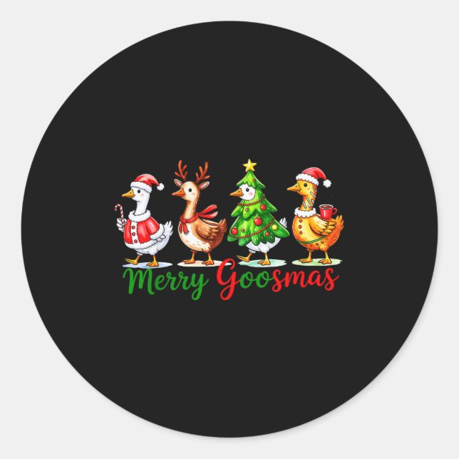 Funny Merry Goosemas Cute Xmas Goose Lovers Men Wo Classic Round Sticker (Front)