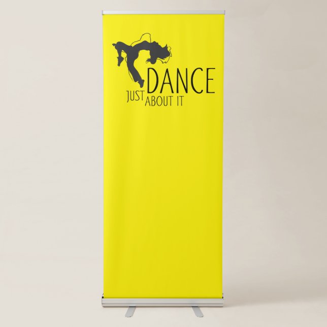 Funny Message - Just Dance About It 1 Retractable Banner (Front)