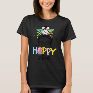 Funny Messy Bun Hair One Hoppy Aunt Bunny Happy Ea T-Shirt