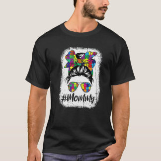 Funny Messy Bun Mummy Autism Puzzle Autism Awarene T-Shirt
