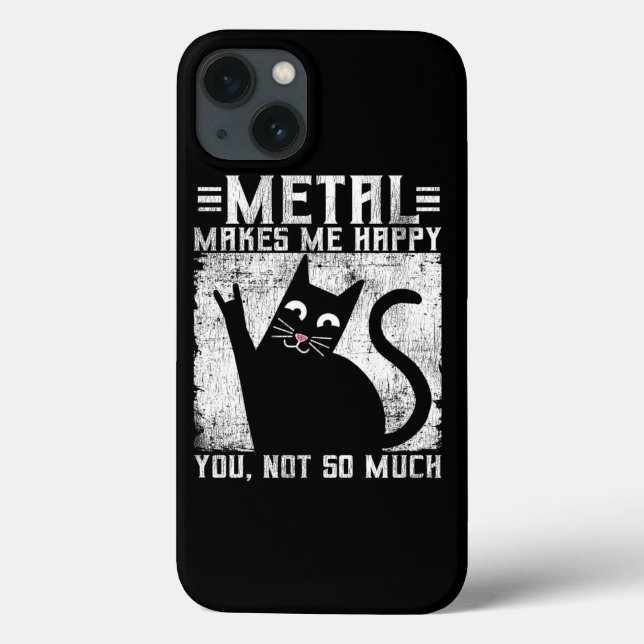 Funny Metal Makes Me Happy Cat Case-Mate iPhone Case (Back)
