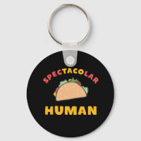 Funny Mexican Food Pun Taco Spectacolar Human
