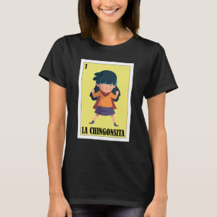 Funny Mexican for Kids - La Chingonsita T-Shirt
