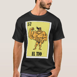 Funny Mexican for Uncle - El Tio 1 T-Shirt