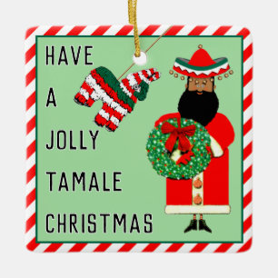 Funny Mexican gift Ceramic Ornament