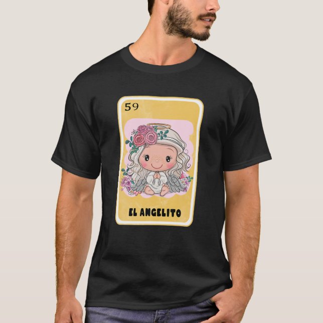 Funny Mexican Lottery Bingo Mexican Gifts El Angel T-Shirt (Front)