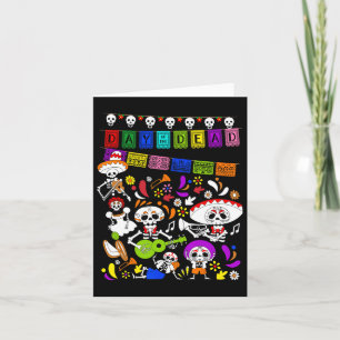 Funny Mexican Skeleton - Dia De Los Muertos Day Of Card