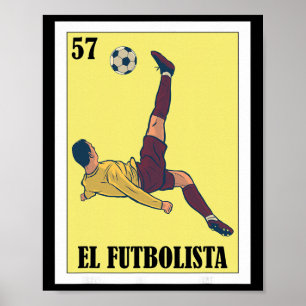 Funny Mexican Soccer Design - El Futbolista Poster