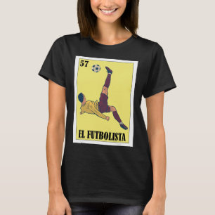 Funny Mexican Soccer Design - El Futbolista T-Shirt