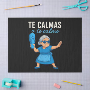 Funny Mexican Spanish Grandma Tissue Paper
