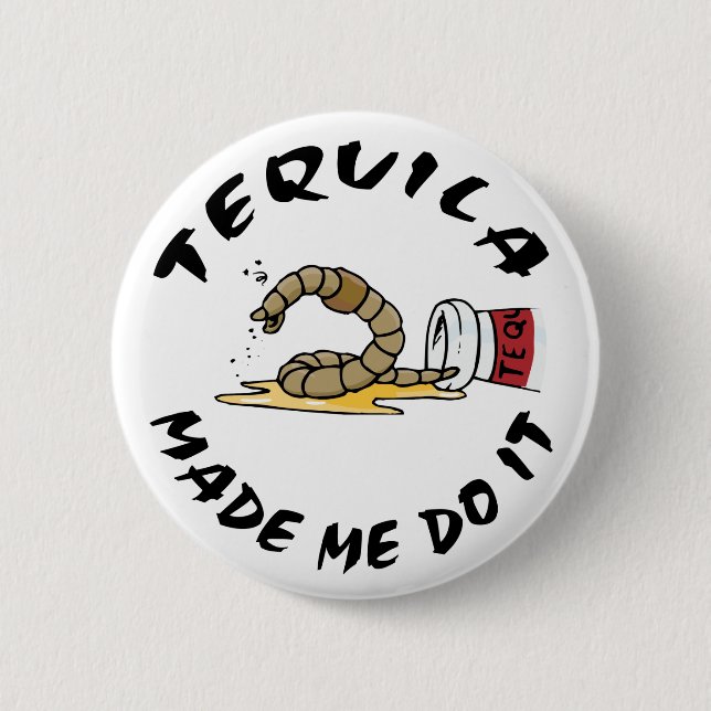 Funny Mexican Tequila 6 Cm Round Badge (Front)