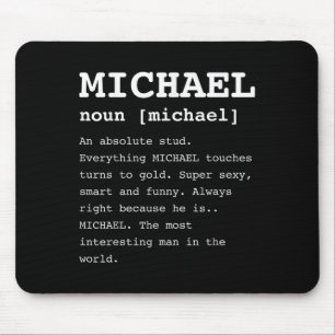 Funny Michael For Anyone Named Mike Shirt  Mouse Mat